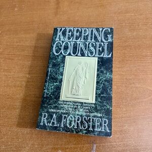 Keeping Counsel‎ by R.A. Forster Book